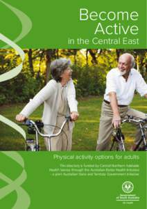 Become Active in the Central East  Physical activity options for adults