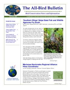 The All-Bird Bulletin Bird Conservation News and Information December 2006 A publication of the North American Bird Conservation Initiative