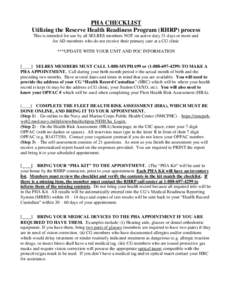 PHA CHECKLIST Utilizing the Reserve Health Readiness Program (RHRP) process This is intended for use by all SELRES members NOT on active duty 31 days or more and for AD members who do not receive their primary care at a 