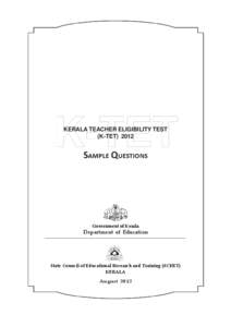 K-TET 2012 Category - I KERALA TEACHER ELIGIBILITY TEST (K-TET) 2012