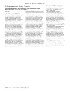 Eos, Vol. 93, No. 40, 2 October[removed]Polarization and Polar Climate International Polar Year 2012 Conference: From Knowledge to Action; Montreal, Quebec, Canada, 22–27 April 2012 PAGE 390