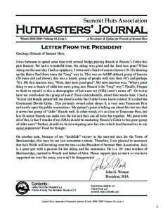 Summit Huts Association  Hutmasters’ Journal Winter • Volume 18, Issue 1  A Newsletter & Update for Friends of Summit Huts