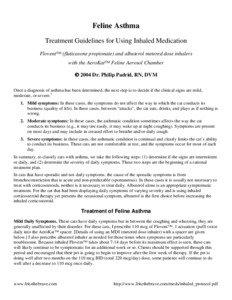 Feline Asthma Treatment Guidelines for Using Inhaled Medication Flovent™ (fluticasone propionate) and albuterol metered dose inhalers