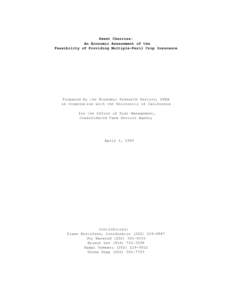 Sweet Cherries: An Economic Assessment of the Feasibility of Providing Multiple-Peril Crop Insurance Prepared by the Economic Research Service, USDA in cooperation with the University of California