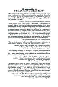 Advance Acclaim for If Your Adolescent Has an Eating Disorder “If Your Adolescent Has an Eating Disorder is a powerful tool and ‘must read’ for parents trying to make some sense of the confusion surrounding these d