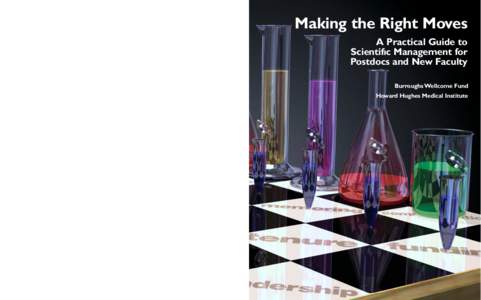 Beginning academic scientists face a variety of challenges in setting up their laboratories. Good research skills are only one part of the formula for success. They have to hire and lead a research team, find grant suppo