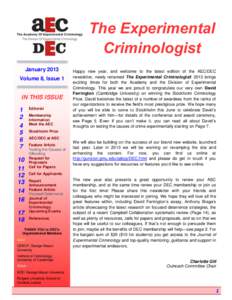 The Experimental Criminologist January 2013 Volume 8, Issue 1  IN THIS ISSUE