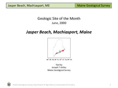 Jasper Beach, Machiasport, ME  Maine Geological Survey Geologic Site of the Month June, 2000