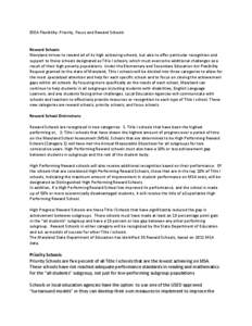 ESEA Flexibility: Priority, Focus and Reward Schools Reward Schools Maryland strives to reward all of its high achieving schools, but also to offer particular recognition and support to those schools designated as Title 