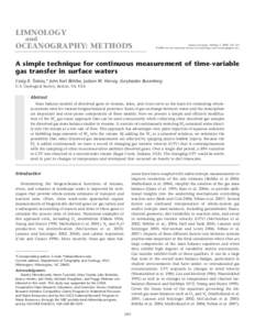 Craig R. Tobias, John Karl Böhlke, Judson W. Harvey, Eurybiades Busenberg. A simple technique for continuous measurement of time-variable gas transfer in surface waters. Limnol. Oceanogr.: Methods 7, 2009, 185–195