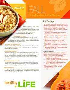 fresh & HEALTHY FALL  Healthy Ideas for the Season