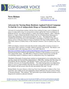 Federal assistance in the United States / Presidency of Lyndon B. Johnson / Geriatrics / Nursing home / The National Consumer Voice for Quality Long-Term Care / Antipsychotic / Nursing / Medicare / Medicaid / Medicine / Health / Healthcare