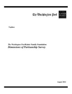 Washington Post/Kaiser Family Foundation Dimensions of Partisanship Survey - Toplines