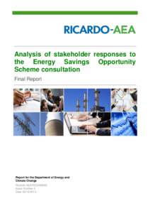 Analysis of stakeholder responses to the Energy Savings Opportunity Scheme consultation Final Report  Report for the Department of Energy and