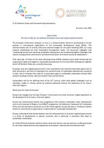 To EU Member States and Permanent Representations Brussels, June 2014 Open letter No decent life for all without European local and regional governments The European Commission released, on June 2, a Communication aimed 