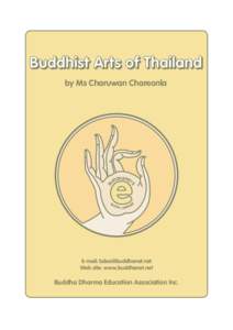 Buddhist Arts of Thailand by Ms Charuwan Chareonla BO  S