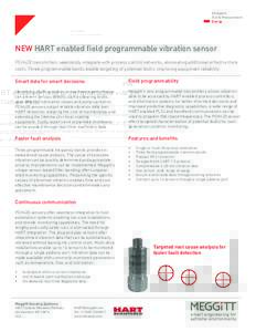 Aerospace Test & Measurement Energy NEW HART enabled field programmable vibration sensor PCH420 transmitters seamlessly integrate with process control networks, eliminating additional infrastructure