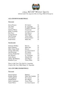 2014 All-CIF Winter Sports Selected under the auspices of the San Diego Hall of Champions ALL-CIF BOYS BASKETBALL First team Devin Watson