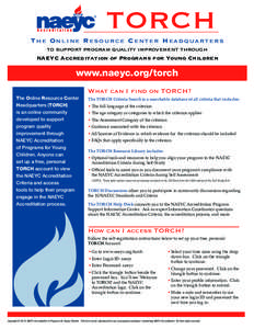 TORCH  The Online Resource Center Headquarters to support program quality improvement through NAEYC Accreditation of Programs for Young Children