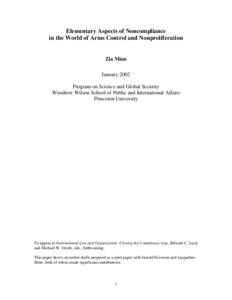 Elementary Aspects of Noncompliance in the World of Arms Control and Nonproliferation Zia Mian January 2002 Program on Science and Global Security