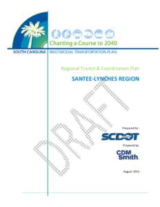 Microsoft Word - SC MTP Regional Transit Plan - Santee-Lynches.docx