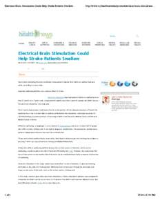 Electrical Brain Stimulation Could Help Stroke Patients Swallow...  http://www.myhealthnewsdaily.com/electrical-brain-stimulation-... Search...