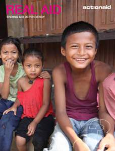 ENDING AID DEPENDENCY  Children laughing and playing in Ratnanagar, Nepal. The children’s neighbourhood surrounds