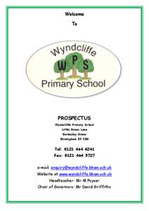 Welcome To PROSPECTUS Wyndcliffe Primary School Little Green Lane