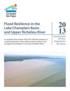 Lake Champlain Basin Program Flood Resilience in the Lake Champlain Basin and Upper Richelieu River