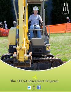 The CEFGA Placement Program Grow Your Own Talent. Tweet cef ga