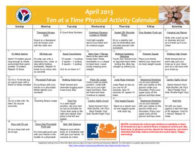 April 2013 Ten at a Time Physical Activity Calendar Sunday Monday 1