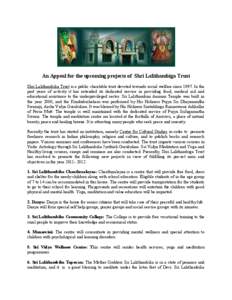 An Appeal for the upcoming projects of Shri Lalithambiga Trust Shri Lalithambika Trust is a public charitable trust devoted towards social welfare since[removed]In the past years of activity it has extended its dedicated s