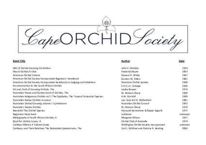 Book Title  Author ABC of Orchid Growing 3rd Edition About Orchids A Chat