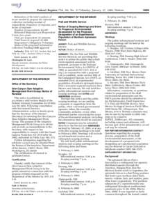 Federal Register / Vol. 68, No[removed]Monday, January 27, [removed]Notices Estimation of the total numbers of hours needed to prepare the information collection including number of respondents, frequency of response, and ho