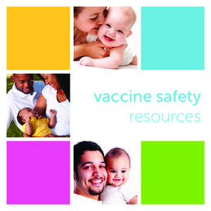 vaccine safety resources American Academy of Pediatrics (AAP)  Centers for Disease Control and Prevention (CDC)