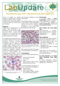 Hematopathology / Blood tests / Coagulation system / Mean platelet volume / Platelet / Thrombocytopenia / Thrombocytosis / Complete blood count / Idiopathic thrombocytopenic purpura / Medicine / Blood / Biology