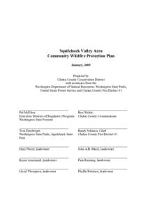 Squilchuck Valley Area Community Wildfire Protection Plan January, 2005 Prepared by Chelan County Conservation District with assistance from the