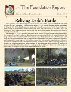The Foundation Report Seminole Wars Foundation, Inc. Reliving Dade’s Battle  Winter 2013