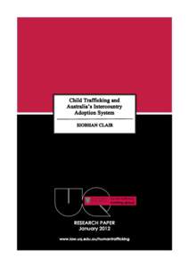 Adoption in Australia / Family law / Hague Adoption Convention / Adoption / Domestic adoption / Human trafficking / David M. Smolin / Child laundering / Family / International adoption / Parenting