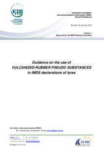 Organic polymers / Manufacturing / International Material Data System / Accelerant / Vulcanization / Tire / Synthetic rubber / Styrene-butadiene / Natural rubber / Chemistry / Rubber / Elastomers