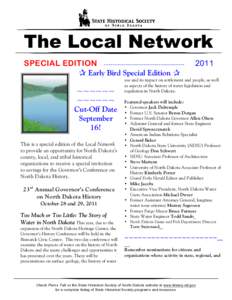 The Local Network SPECIAL EDITION ~~~~~~~~~~~~~~~~~~~~~~~~~~~~~~~~~~~~~ q Early Bird Special Edition q ~~~~~~ ~~~~~~ Cut-Off Date