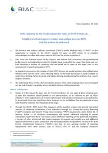 Paris, September 19, 2014  BIAC response to the OECD request for input on BEPS Action 11: Establish methodologies to collect and analyse data on BEPS and the actions to address it 1.