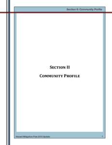 Section II: Community Profile  Section II Community Profile  Hazard Mitigation Plan 2010 Update