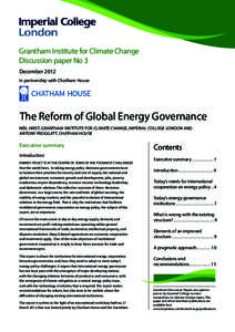 Grantham Institute for Climate Change Discussion paper No 3 December 2012 In partnership with Chatham House  The Reform of Global Energy Governance