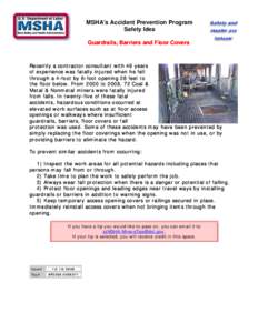 Mine Safety and Health Administration (MSHA) - MSHA’s Accident Prevention Program – Safety Idea - Guardrails, Barriers and Floor Covers