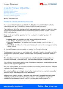 News Release Deputy Premier John Rau Attorney-General Minister for Justice Reform Minister for Planning Minister for Housing and Urban Development