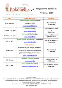   Programme	
  des	
  foires	
   	
   Printemps	
  2014	
   	
  