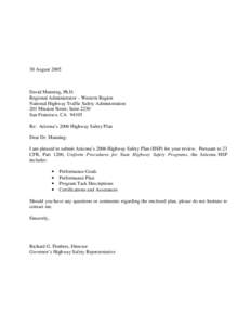 30 August[removed]David Manning, Ph.D. Regional Administrator – Western Region National Highway Traffic Safety Administration 201 Mission Street, Suite 2230