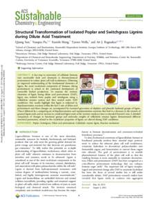 Research Article pubs.acs.org/journal/ascecg Structural Transformation of Isolated Poplar and Switchgrass Lignins during Dilute Acid Treatment Qining Sun,† Yunqiao Pu,‡,⊥ Xianzhi Meng,† Tyrone Wells,† and Art J