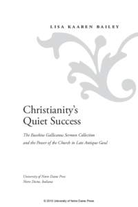 £ lisa kaaren bailey Christianity’s Quiet Success The Eusebius Gallicanus Sermon Collection